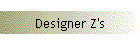 Designer Z's