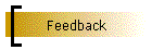 Feedback