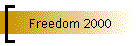 Freedom 2000