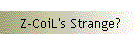 Z-CoiL's Strange?