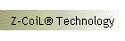 Z-CoiL� Technology