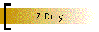 Z-Duty